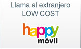 Llama al extranjero - LOW COST - happy movil Llama al extranjero - LOW COST - happy movil